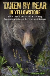 book Taken by Bear in Yellowstone