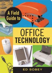 book A field guide to office technology