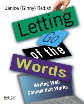 book Letting Go of the Words: Writing Web Content that Works