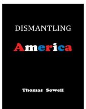 book Dismantling America: and other controversial essays