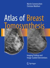 book Atlas of Breast Tomosynthesis Imaging Findings and Image-Guided Interventions