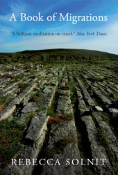 book A book of migrations: some passages in Ireland