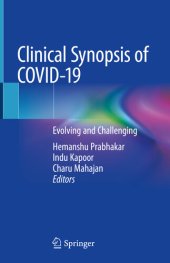 book Clinical Synopsis of COVID-19: Evolving and Challenging