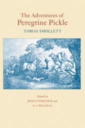 book The adventures of Peregrine Pickle: in which are included Memoirs of a Lady of Quality