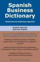 book Spanish business dictionary, English - Spanish, Spanish-English: multicultural business Spanish