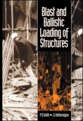 book Blast and Ballistic Loading of Structures