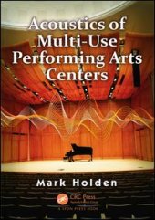 book Acoustics of Multi-Use Performing Arts Centers