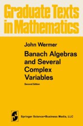 book Banach algebras and several complex variables