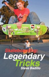 book Skateboarding: legendary tricks