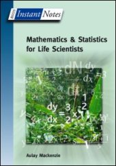 book BIOS Instant Notes in Mathematics and Statistics for Life Scientists