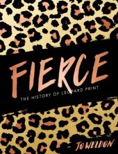 book Fierce: the history of leopard print