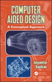 book Computer Aided Design: A Conceptual Approach