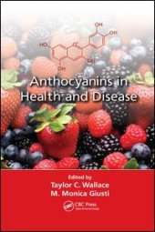 book Anthocyanins in Health and Disease