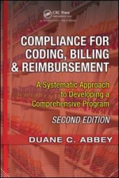 book Compliance for Coding, Billing & Reimbursement: A Systematic Approach to Developing a Comprehensive Program