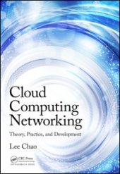 book Cloud Computing Networking: Theory, Practice, and Development