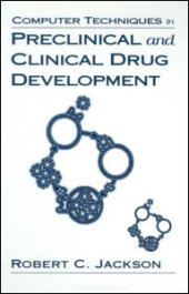 book Computer Techniques in Preclinical and Clinical Drug Development