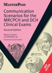 book Communication Scenarios for the MRCPCH and DCH Clinical Exams