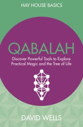 book Qabalah: Discover Powerful Tools to Explore Practical Magic and the Tree of Life