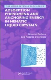 book Adsorption Phenomena and Anchoring Energy in Nematic Liquid Crystals