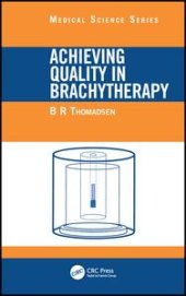 book Achieving Quality in Brachytherapy