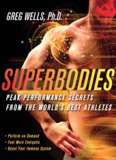 book Superbodies: peak performance secrets from the world's best athletes