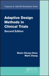 book Adaptive Design Methods in Clinical Trials