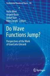 book Do Wave Functions Jump - Perspectives of the Work of GianCarlo Ghirardi