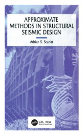 book Approximate Methods in Structural Seismic Design