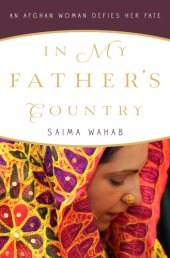 book In My Father's Country: An Afghan Woman Defies Her Fate