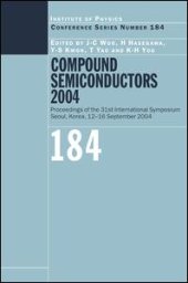 book Compound Semiconductors 2004: Compound Semiconductors for Quantum Science and Nanostructures