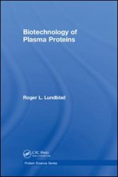 book Biotechnology of Plasma Proteins