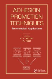 book Adhesion Promotion Techniques: Technological Applications