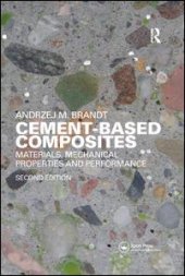 book Cement-Based Composites: Materials, Mechanical Properties and Performance, Second Edition