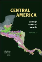 book Central America, Two Volume Set: Geology, Resources and Hazards