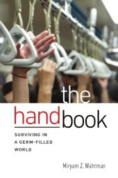 book The hand book: surviving in a germ-filled world