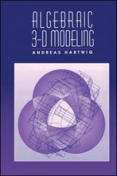 book Algebraic 3-D Modeling