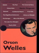 book Orson Welles: the pocket essential [guide]