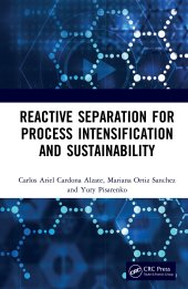 book Reactive Separation for Process Intensification and Sustainability