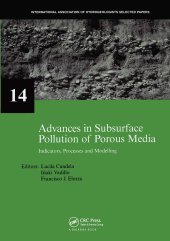 book Advances in Subsurface Pollution of Porous Media - Indicators, Processes and Modelling: IAH selected papers, volume 14