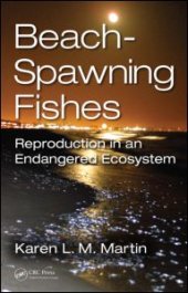 book Beach-Spawning Fishes: Reproduction in an Endangered Ecosystem