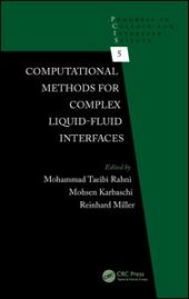 book Computational Methods for Complex Liquid-Fluid Interfaces