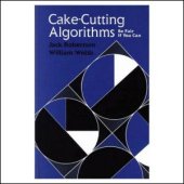 book Cake-Cutting Algorithms: Be Fair if You Can