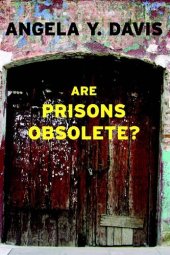 book Are Prisons Obsolete?