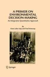 book A primer on environmental decision-making: an integrative quantitative approach