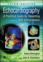 book Echocardiography: A Practical Guide for Reporting and Interpretation, Third Edition