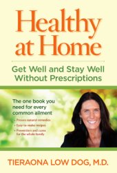 book Healthy at home: get well and stay well without prescriptions