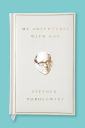 book My Adventures with God