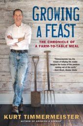 book Growing a feast: the chronicle of a farm-to-table meal