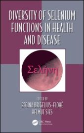 book Diversity of Selenium Functions in Health and Disease