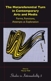 book The metareferential turn in contemporary arts and media: forms, functions, attempts at explanation